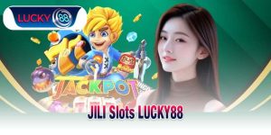 JILI Slots LUCKY88