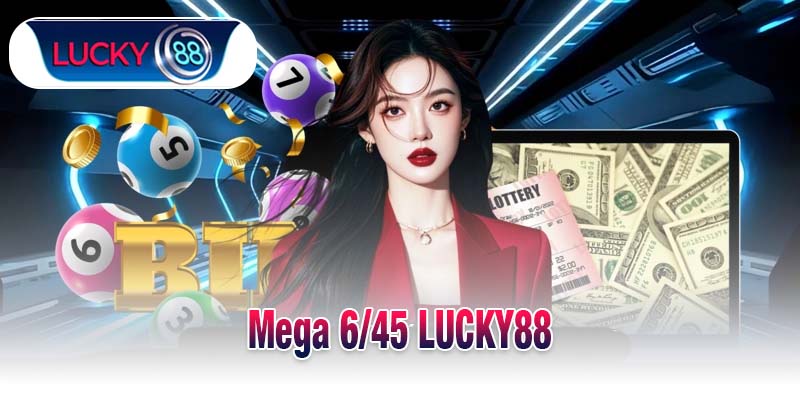 Mega 6/45 LUCKY88